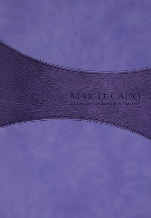 Biblia de promesas Max Lucado. Edic. mujeres. 2 tonos. Lila/púrpura - RVR60