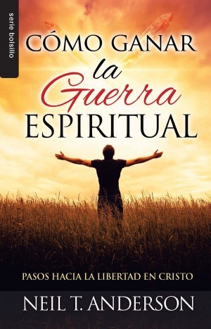 Cómo ganar la guerra espiritual