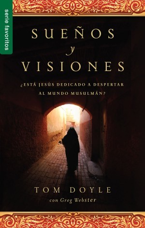 Sueños y visiones