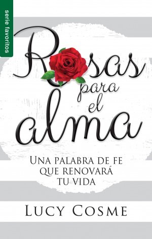 Rosas para el alma