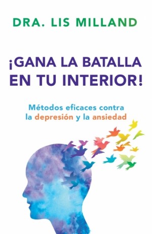 ¡Gana la batalla en tu interior!