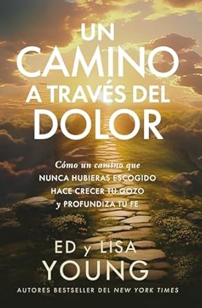 Un camino a través del dolor