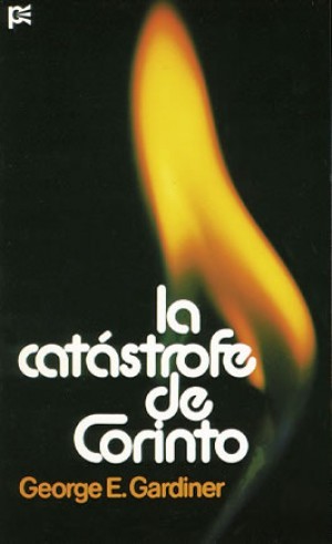 Catástrofe de Corinto, La