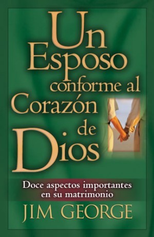 Un esposo conforme al corazón de Dios