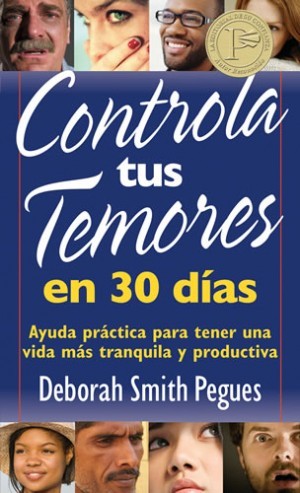 Controla tus temores en 30 días