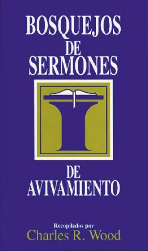 Bosquejos de sermones de avivamiento