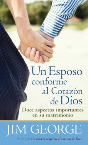 Un esposo conforme al corazón de Dios