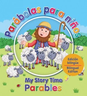 Parábolas para niños / My story time parables