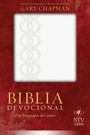 Biblia devocional los lenguajes del amor. 2 tonos. Blanco - NTV