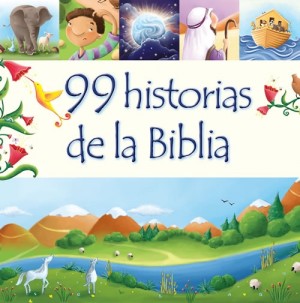 99 historias de la Biblia