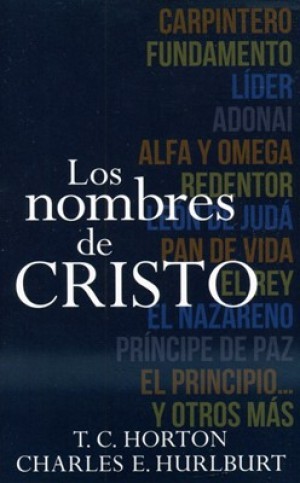 Nombres de Cristo, Los