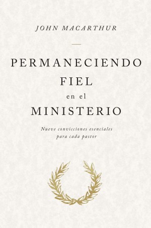 Permaneciendo fiel en el ministerio