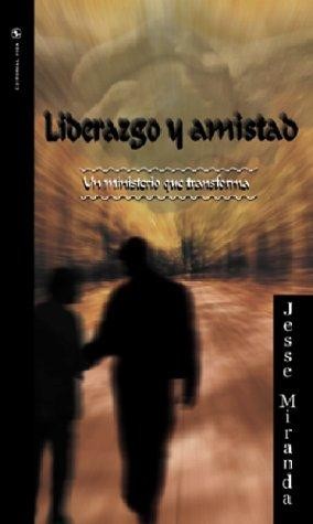 Liderazgo y amistad