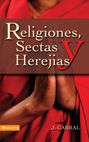 Religiones, sectas y herejías