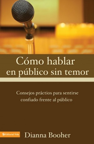 Cómo hablar en público sin temor