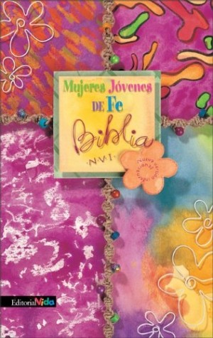 Biblia de estudio mujeres jóvenes de fe. 2 tonos - NVI