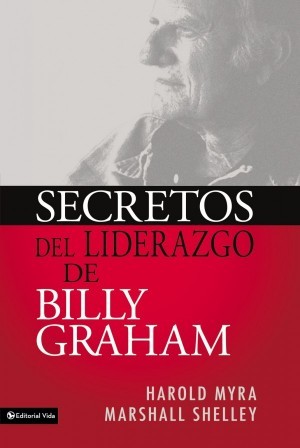 Secretos del liderazgo de Billy Graham