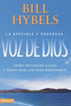 Apacible y Poderosa Voz de Dios, La