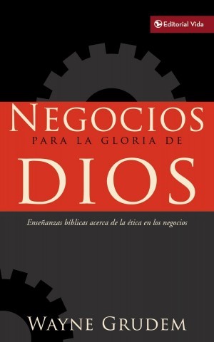 Negocios para la Gloria de Dios