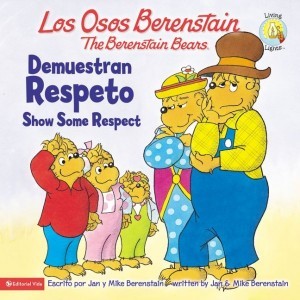 Osos Berenstain demuestran respeto, Los / The Berenstain bears show some respect