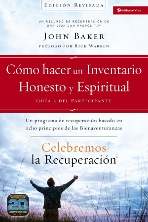 Cómo hacer un inventario honesto y espiritual - Guía del participante. Vol. 2 (edición revisada)