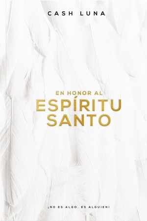 En honor al Espíritu Santo