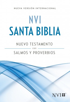 Nuevo Testamento con Salmos y Proverbios. Rústica - NVI