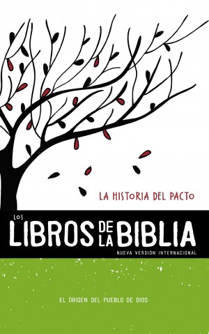 Libros de la Biblia, Los - La historia del Pacto - NVI