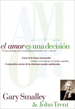 Amor es una decisión, El