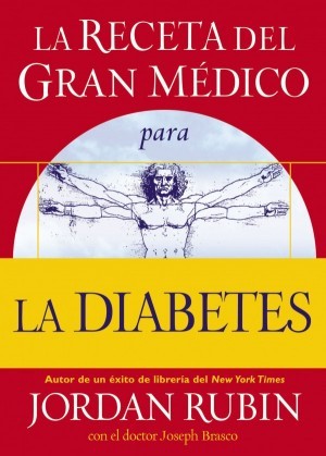 Receta del Gran Médico para la diabetes, La