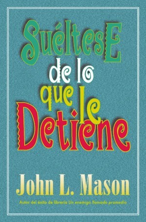 Suéltese de lo que le detiene