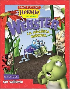 Webster, la arañita miedosa - Libro ilustrado