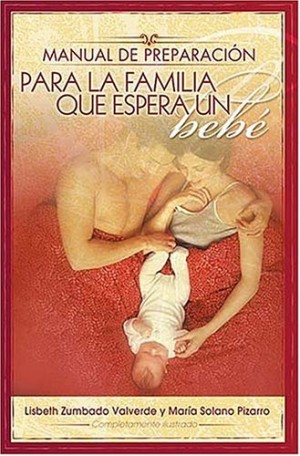 Manual de preparación para la familia que espera un bebé