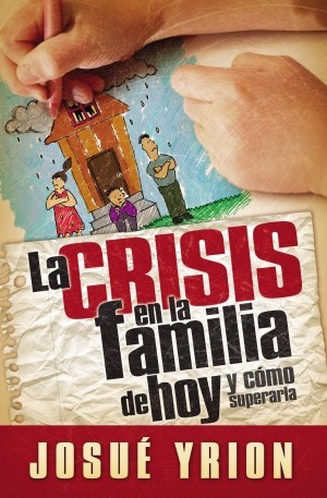 Crisis en la familia de hoy, La