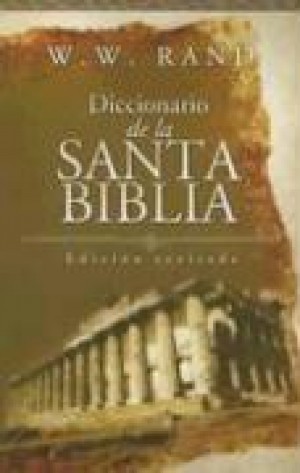 Diccionario de la Santa Biblia