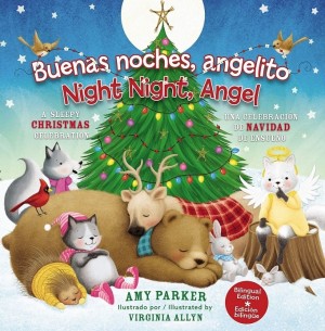 Buenas noches, angelito / Good Night, Angel (Edición bilingüe / Bilingual edition)