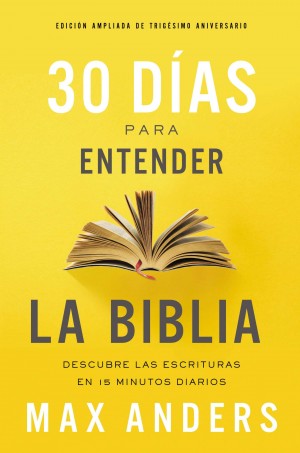 30 días para entender la Biblia