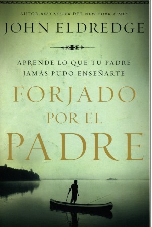 Forjado por el Padre