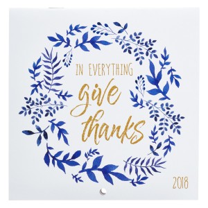 Calendario 2018 In everything give thanks