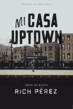 Mi casa uptown