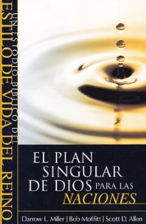 Plan Singular de Dios para las naciones, El
