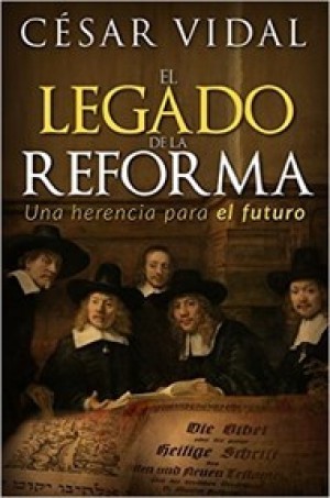Legado de la Reforma, El