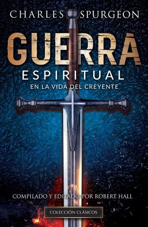 Guerra espiritual en la vida del creyente