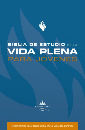 Biblia de estudio vida plena para jóvenes. Tapa dura - RVR60