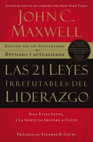 21 leyes irrefutables del liderazgo, Las