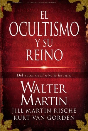 Ocultismo y su reino, El