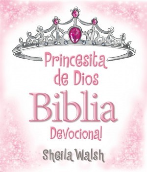 Princesita de Dios, Biblia devocional