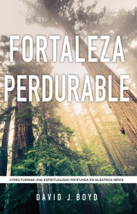 Fortaleza perdurable