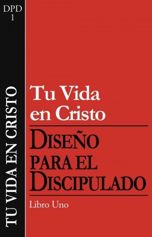 Tu vida en Cristo