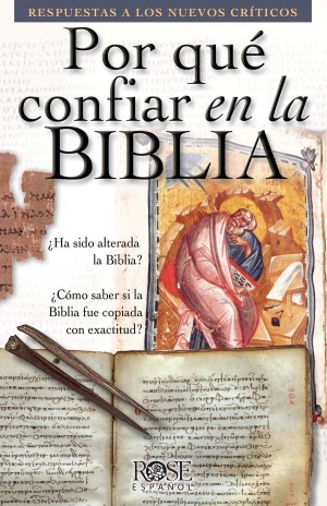 Por qué confiar en la Biblia